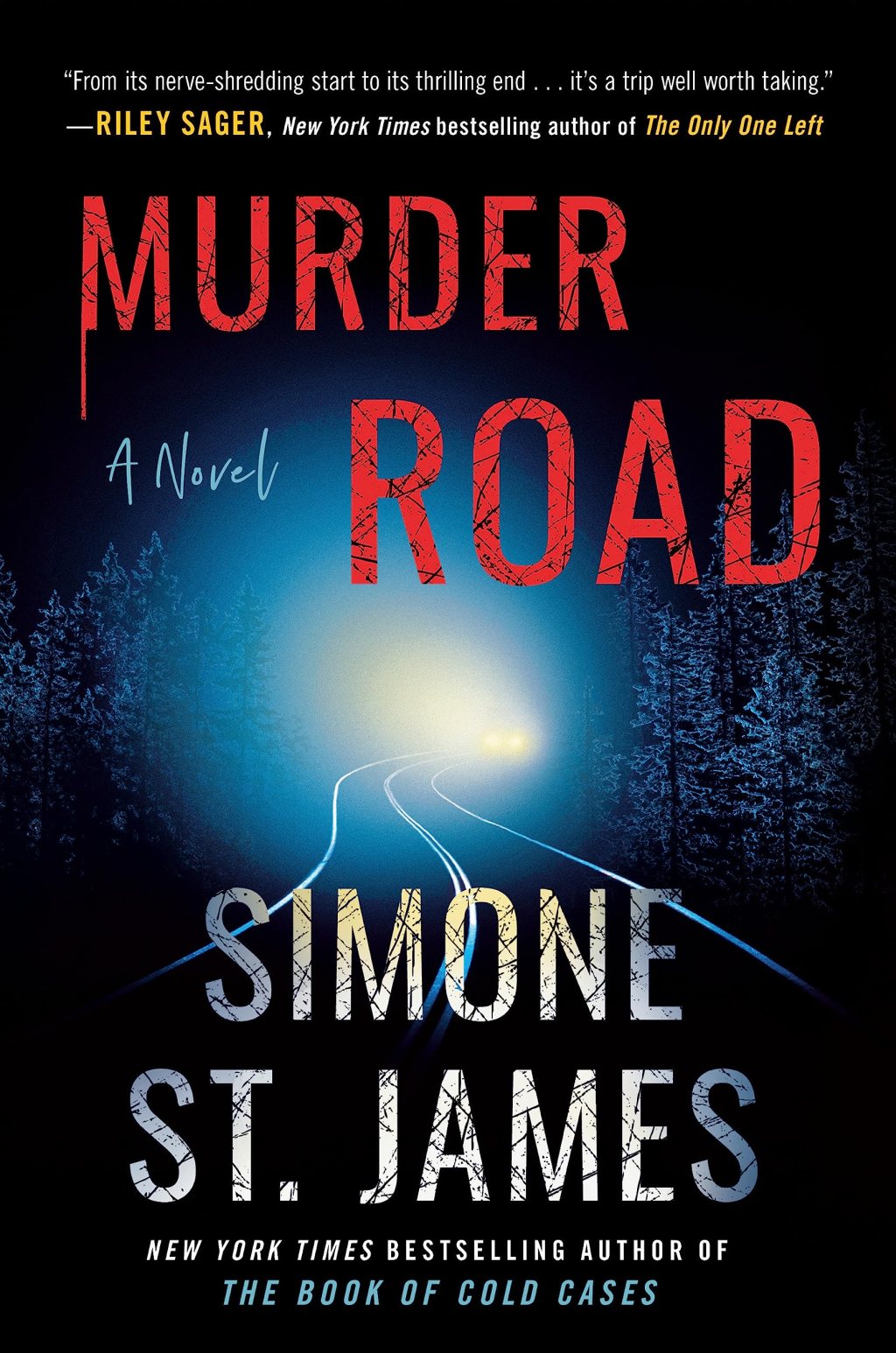 Murder Road by Simone St.&nbsp;James