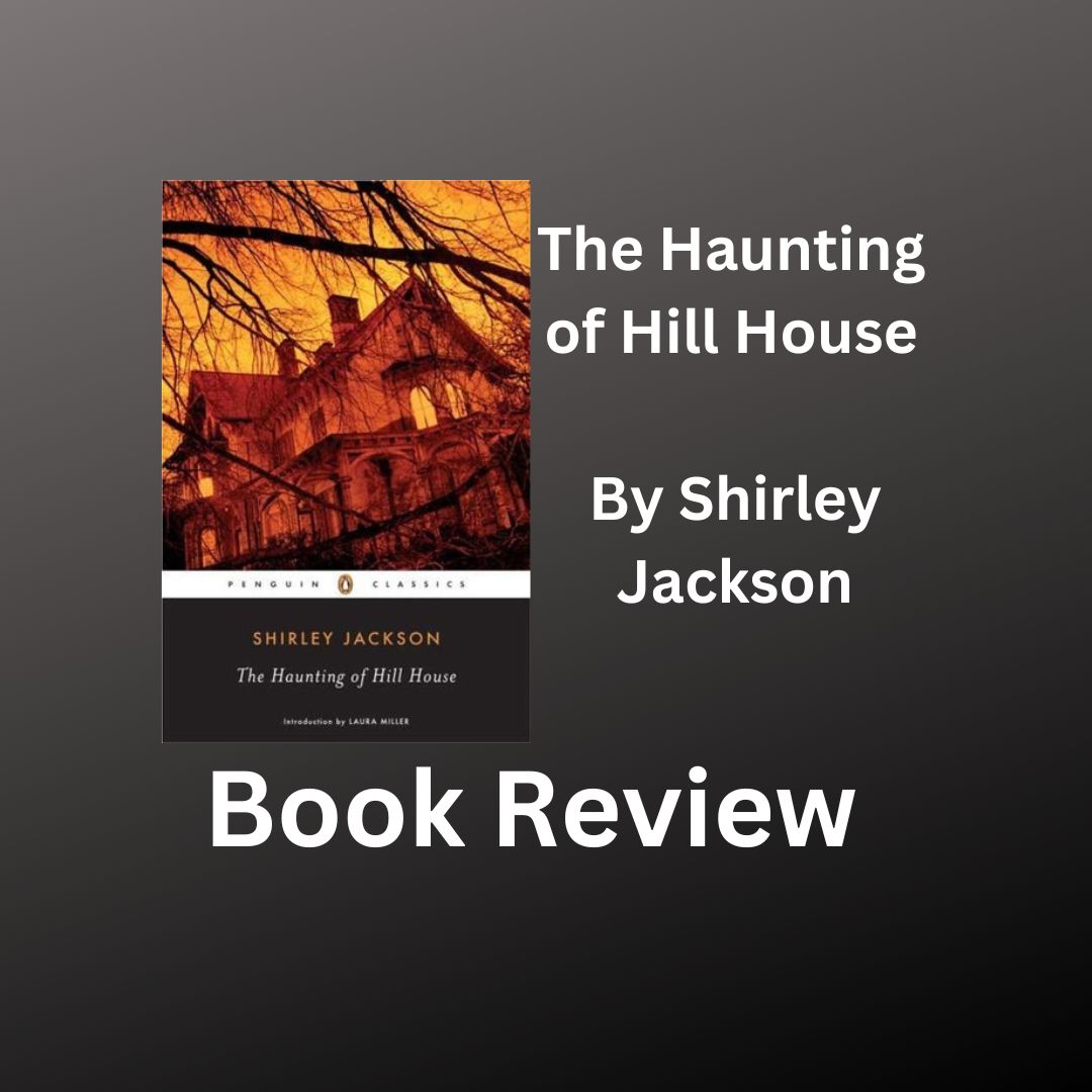 The Haunting of Hill House by Shirley Jackson – Alicia Coast