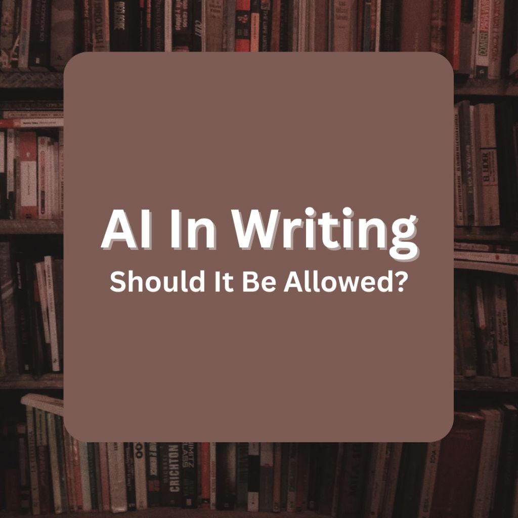 AI in Writing: Should It Be&nbsp;Allowed?